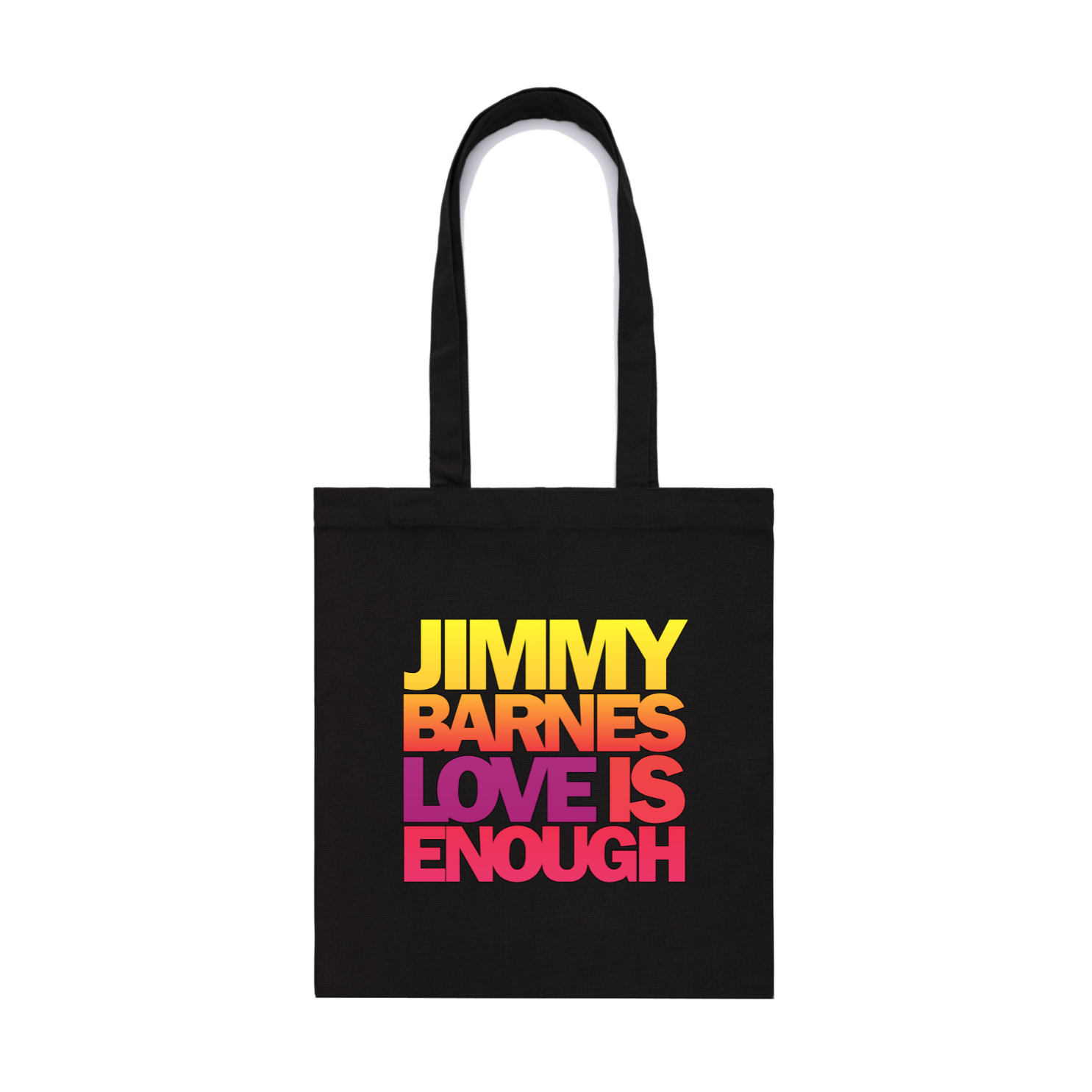 Love is Enough Jimmy Barnes | Tote Bag
