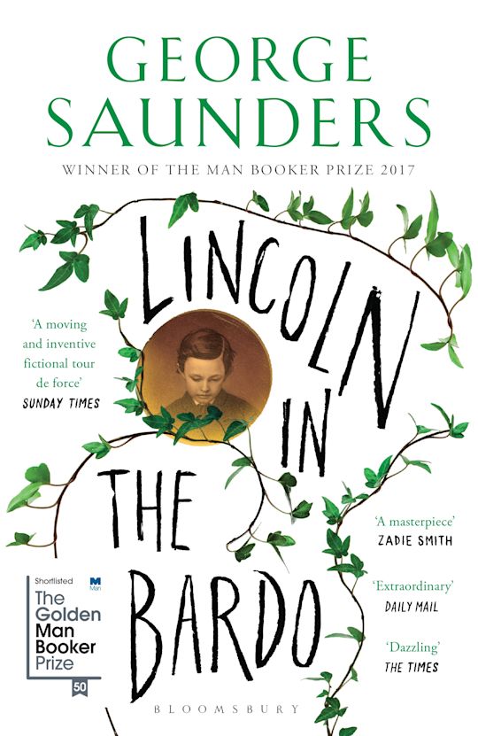 George Saunders ‘Lincoln In The Bardo’. Bloomsbury